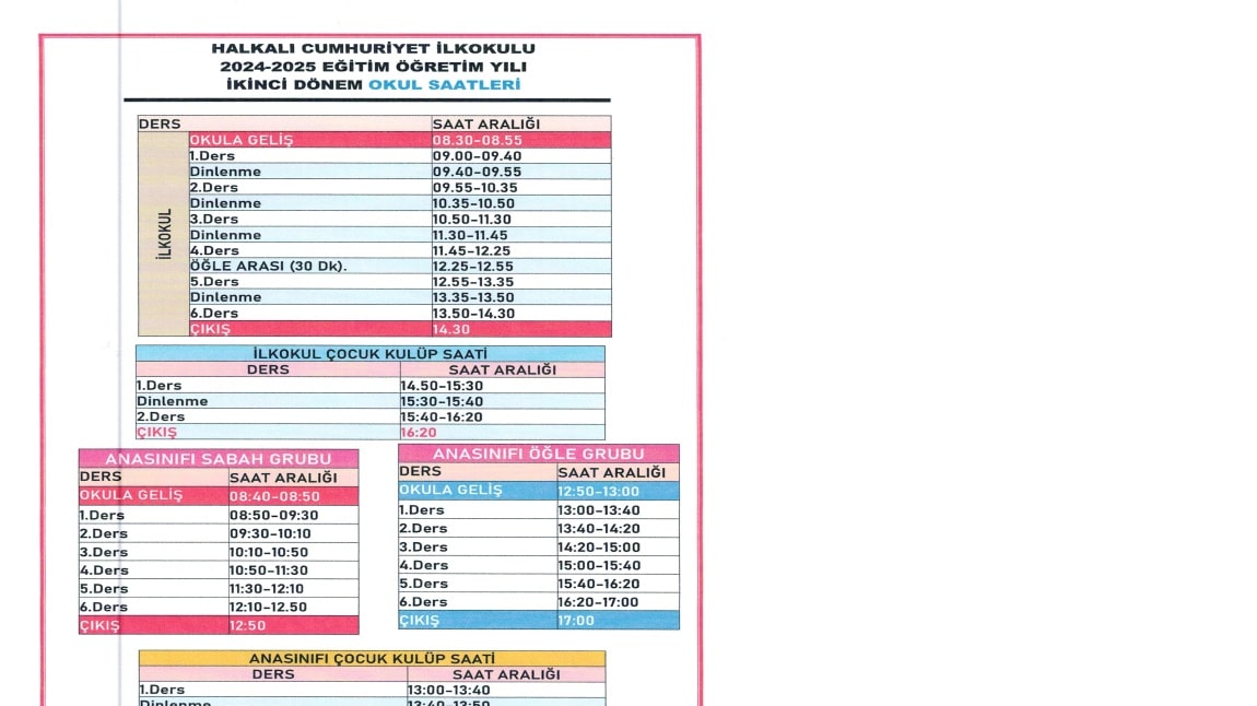 2024-2025 EĞİTİM ÖĞRETİM YILI 2.DÖNEM OKUL SAATLERİ